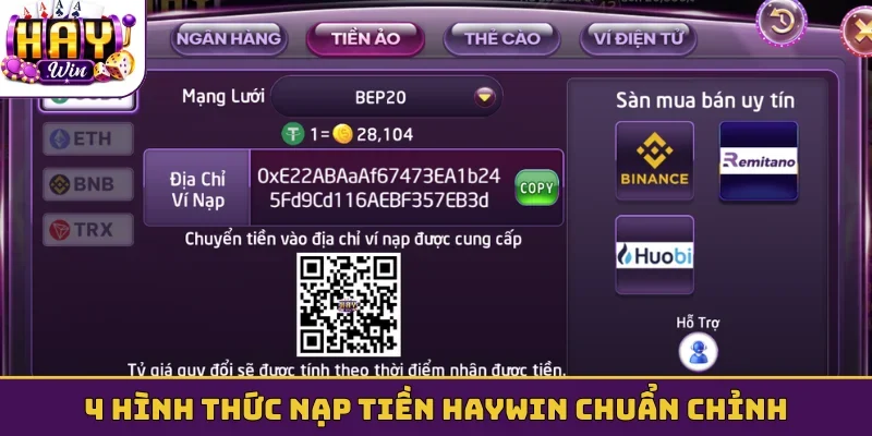 4 hình thức nạp tiền Haywin chuẩn chỉnh
